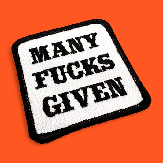 Many Fucks Given – Embroidered Patch 3" Black and White