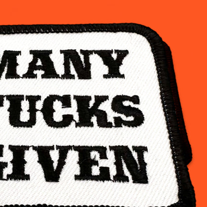 Many Fucks Given – Embroidered Patch 3" Black and White