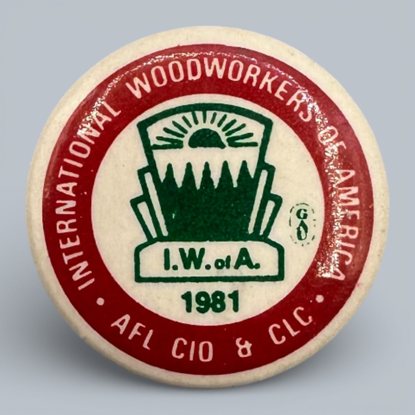 Vintage IWA of A Labour Union Pinback Buttons Collection 1975 - 1986