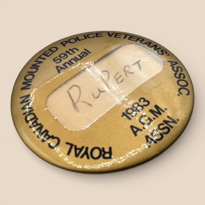 Royal Canadian Mounted Police Veterans Association 1983 AGM Vintage Pinback
