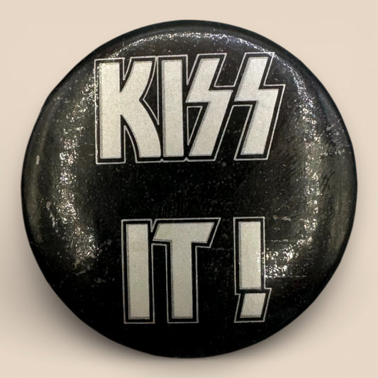 1990s KISS “KISS IT!” Vintage Rock Band Pinback