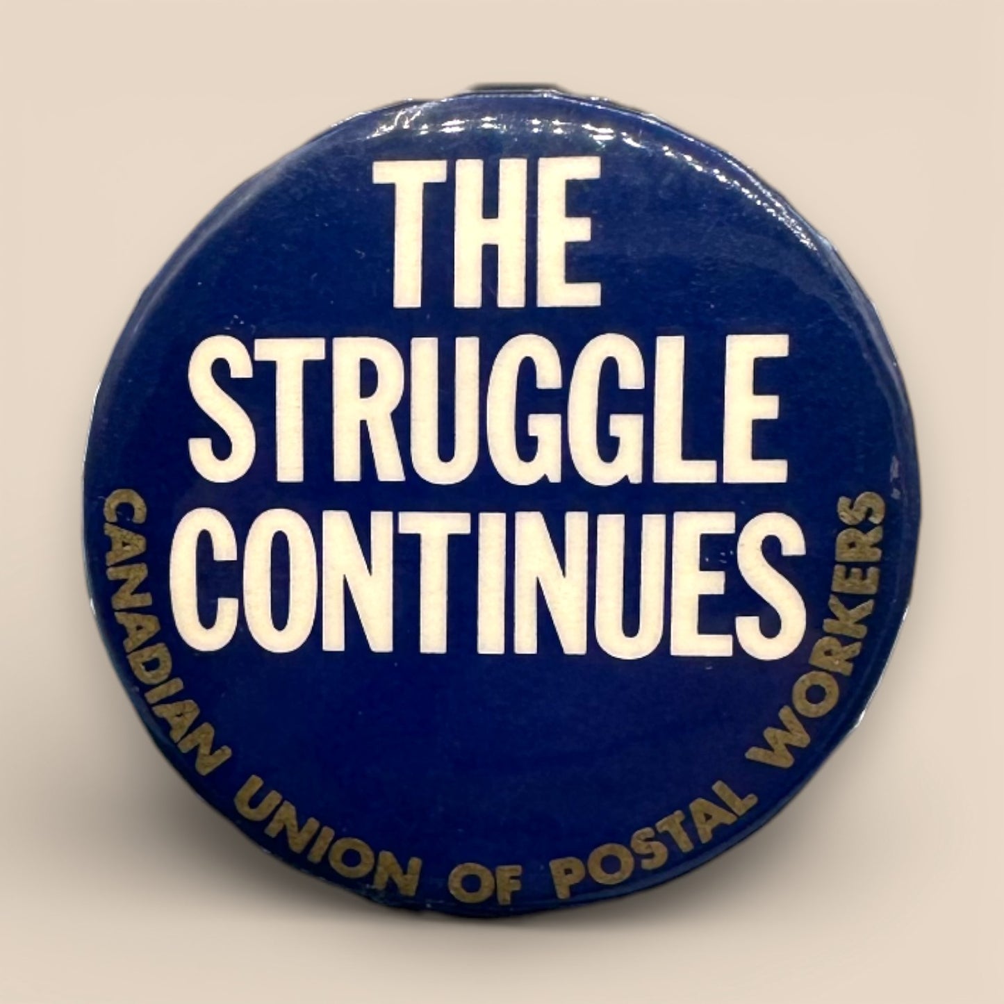Vintage Canadian Labour Union Protest Pinback Collection