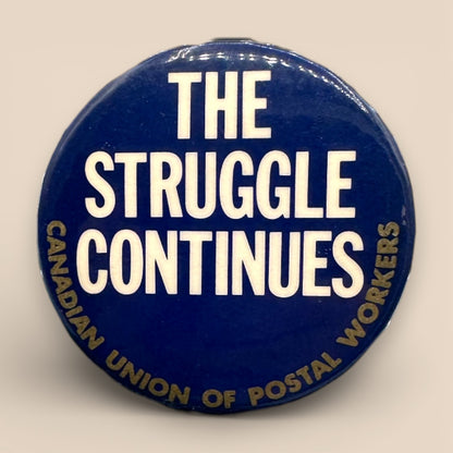 Vintage Canadian Labour Union Protest Pinback Collection