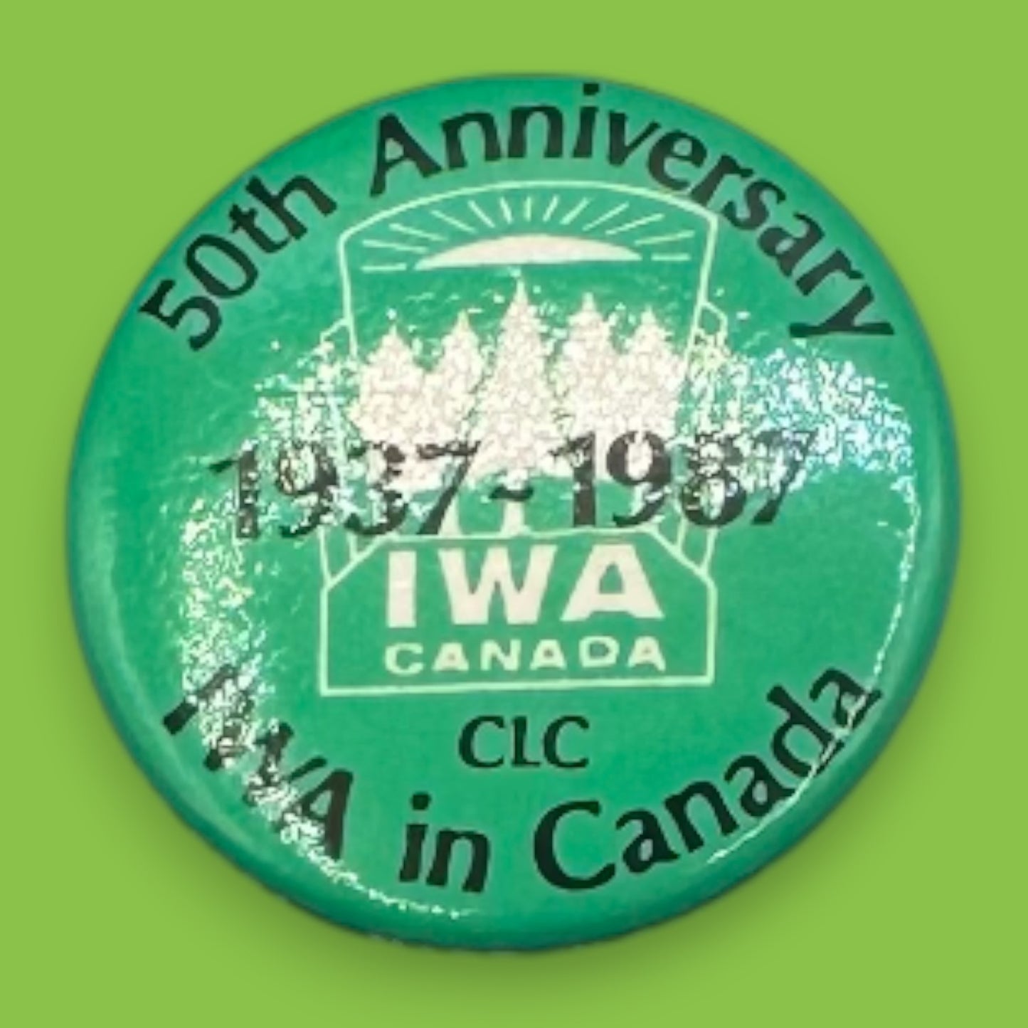 Vintage IWA Canada Logger & Safety Committee Pinback Buttons Set