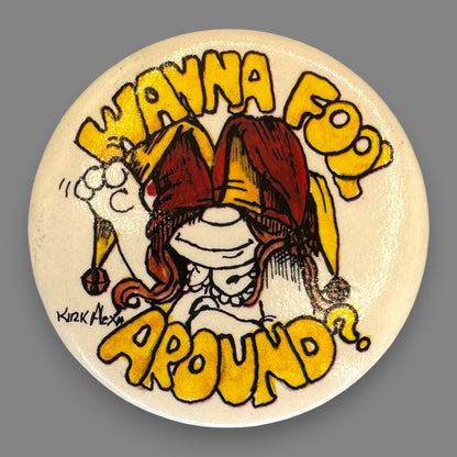 Vintage Kirk Alexander Cartoon Character Pinback Set of 6 - 1970's