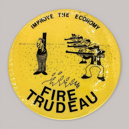 Vintage Fire Trudeau Pin Anti Liberal Badge 1970s Political Satire Button Pinback