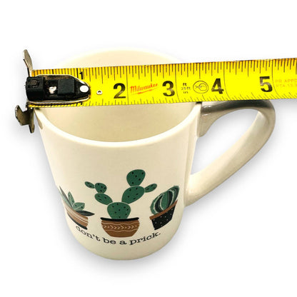 Don't Be a Prick - Funny Cactus Mug